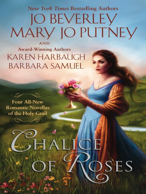 Title details for Chalice of Roses by Jo Beverley - Available